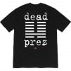 Thumbnail for Supreme dead prez Tee