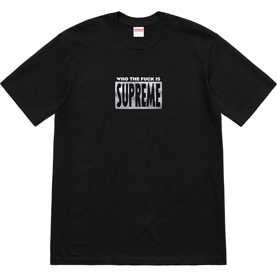 Details on Who The Fuck Tee Black from spring summer
                                                    2019 (Price is $38)