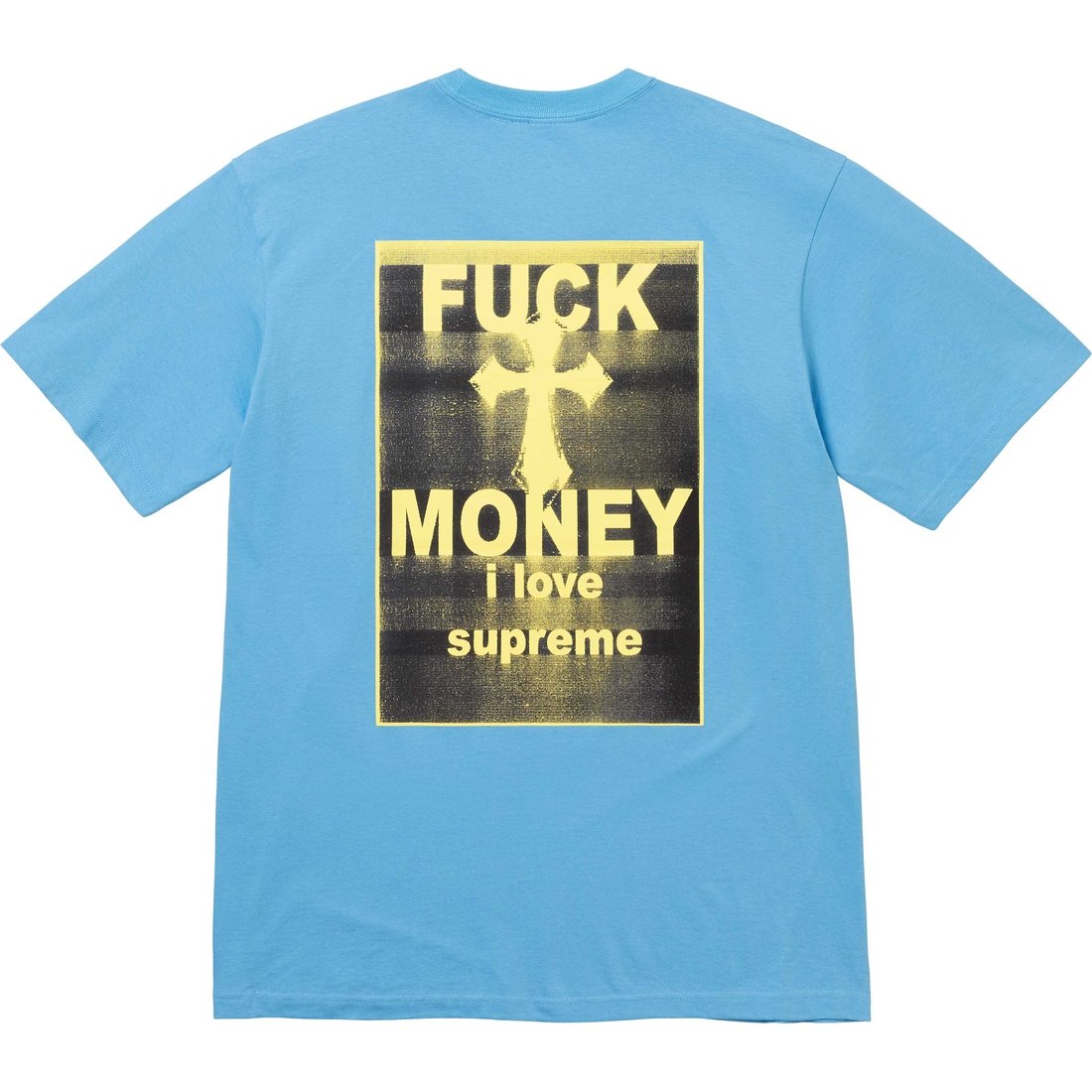 Details on Fuck Money Tee Bright Blue from fall winter
                                                    2024 (Price is $40)